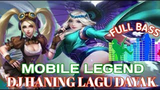 DJ haning versi mobile legends