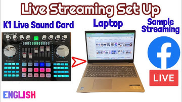 K1 Live Sound Card to Laptop for Live Streaming Set Up with Sample FB live