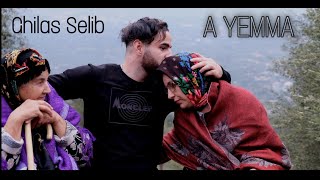 Ghilas Selib ( A Yemma - ⴰ ⵢⴻⵎⴰ )Clip Officiel 2021©