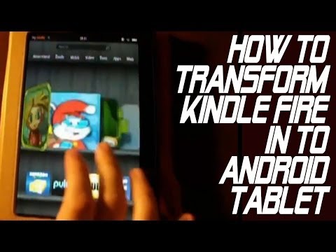 Transform your Kindle Fire into a fully functional Android tablet