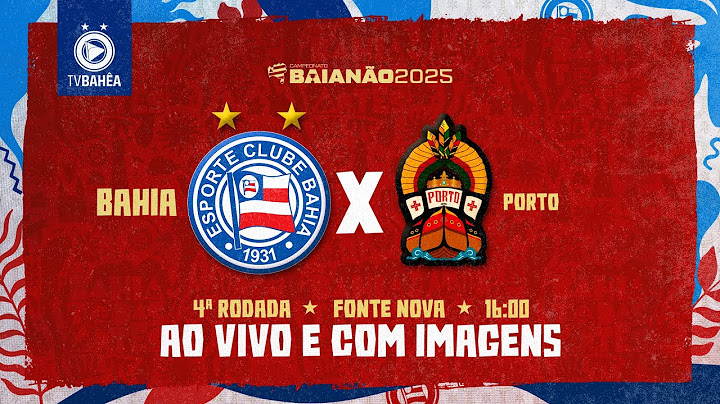 BAHIA 2 x 0 PORTO/BA - AO VIVO E COM IMAGENS - BAIANÃO (26/01/25)