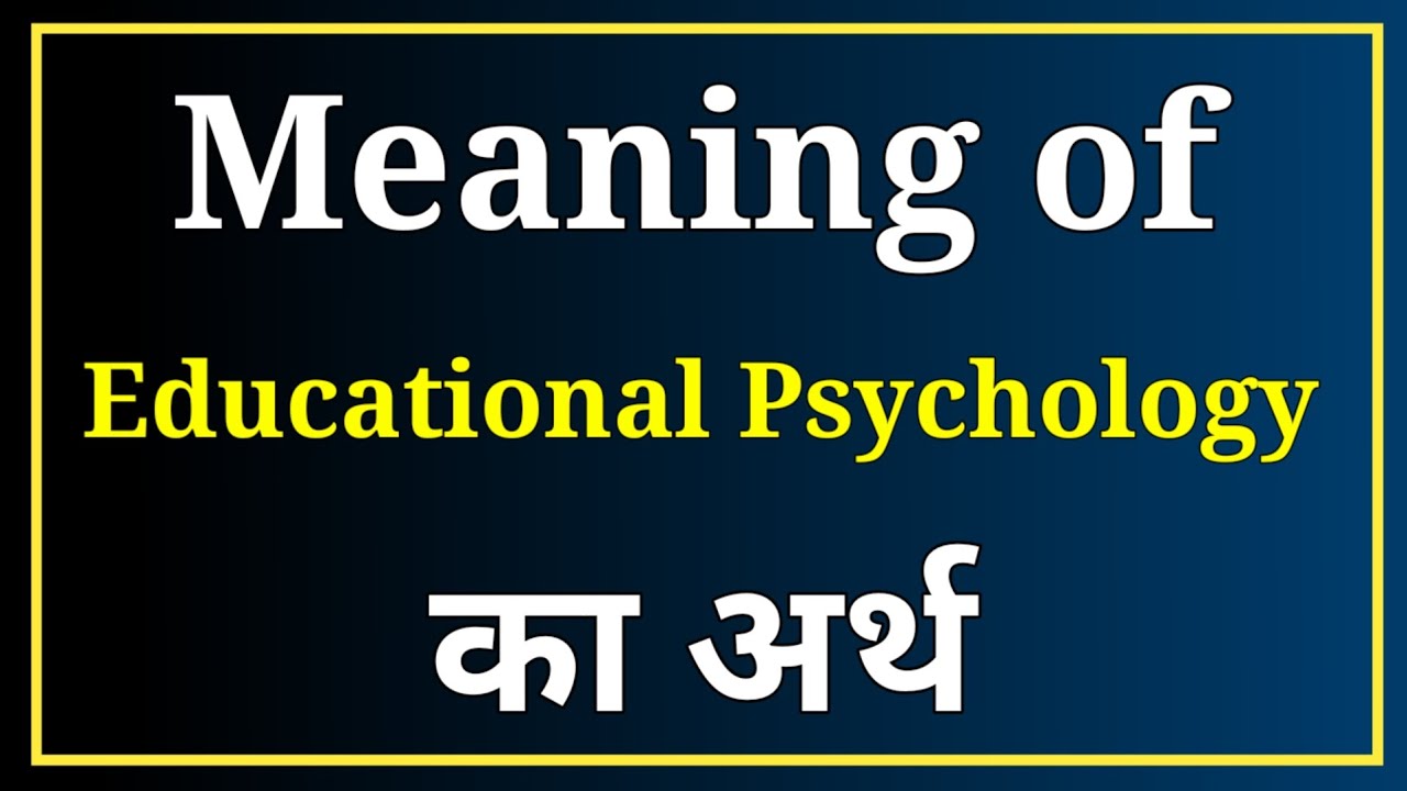 ppt on educational psychology in hindi