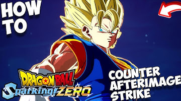 GOODBYE AFTERIMAGE! | HOW TO COUNTER AFTERIMAGE STRIKE AND STOP RAGING | DRAGON BALL Sparking! ZERO
