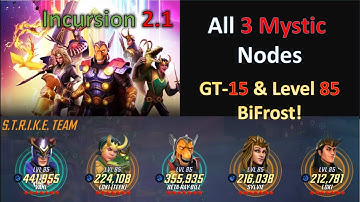 Incursion 2.1 with level 85 Bifrost | 1st 2 Mystic nodes - Marvel Strike Force @if2pgames