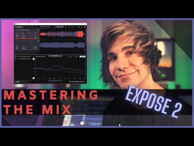 Mastering The Mix Expose 2 Review & Tutorial | Is Your Music
