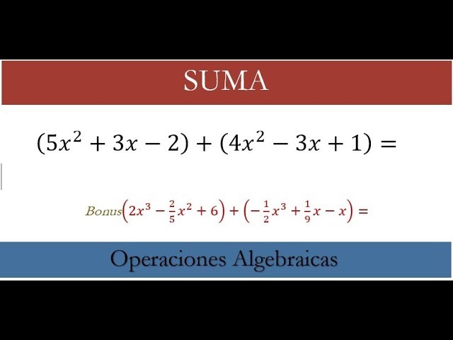SUMA de Expresiones Algebraicas. - YouTube