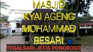 masjid KYAI AGENG MOHAMMAD BESARI PONOROGO