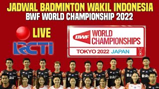 🔴LIVE RCTI - JADWAL BADMINTON WAKIL INDONESIA BWF WORLD CHAMPIONSHIP 2022 HARI PERTAMA