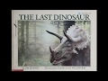 The Last Dinosaur Read Along - Full Audio Cassette