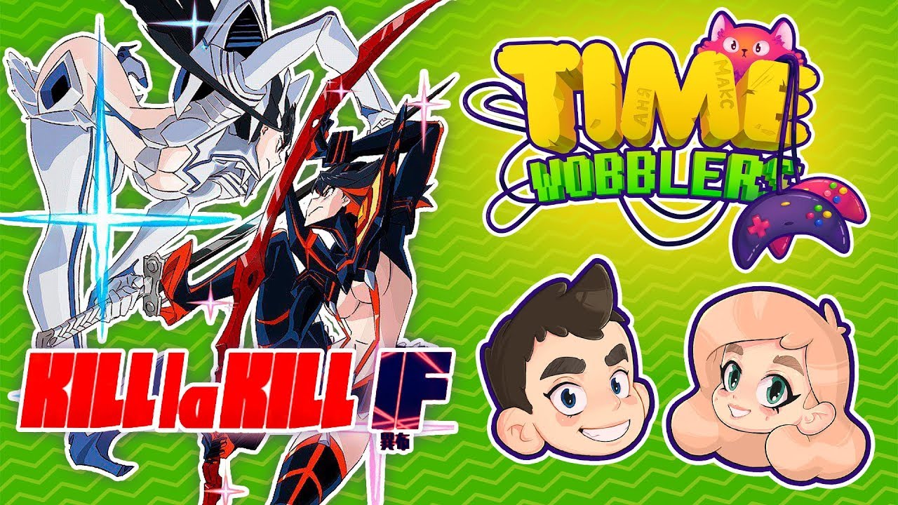 Kill la Kill the Game: IF - Убийство Убийств | Time Wobblers snake pass switch