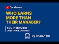 Find Employees Earning More Than Their Manager Using SQL Self Join