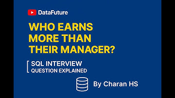 Find Employees Earning More Than Their Manager Using SQL Self Join