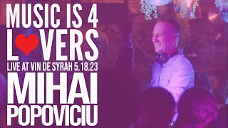 Mihai Popoviciu Live at Music is 4 Lovers [2023-05-18 @ Vin De Syrah, San Diego] [MI4L.com]
