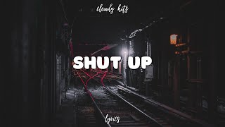 Mia Rodriguez – Shut Up (Lyrics)