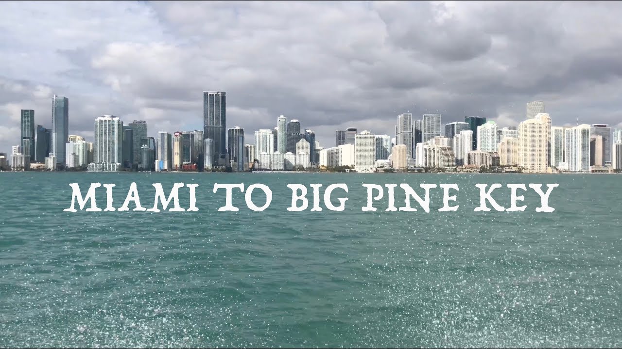 BOAT RUN FROM MIAMI TO BIG PINE KEY Running 32' Intrepid to the