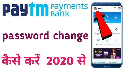 how to reset Paytm payments bank password |Paytm payments Bank ka password kaise change Kare 2020 से