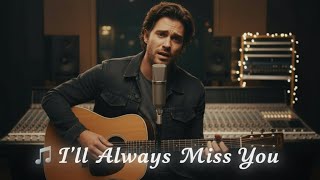 Download Lagu I’ll Always Miss You – Emotional Sad Love Song | Heartbreak Music Video MP3