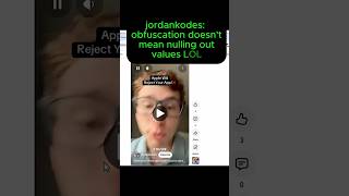 jordankodes: obfuscation doesn't mean nulling out values LOL