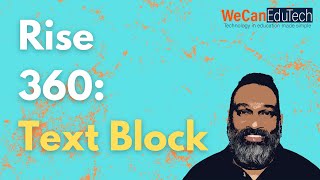 Rise 360: Text Block