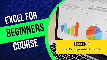 Backstage view of Excel  - Excel for Absolute Beginners Lesson 3
