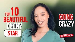 Top 10 Gorgeous Ebony Prnstars 2026 | Star Ranker