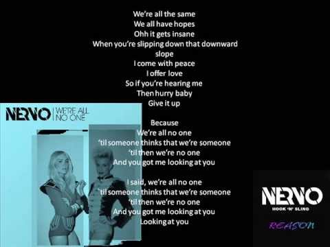 we´re all no one  lyrics   nervo
