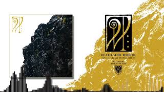 DEATH. VOID. TERROR. - To the Great Monolith 2.5 (Full EP)