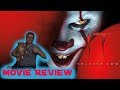 It&#39;s Surprisingly Funny | IT Chapter 2- Movie Review