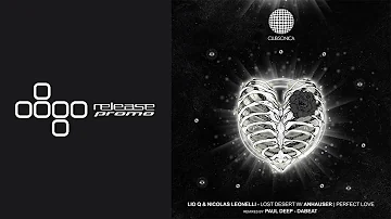 PREMIERE: Lio Q, Nicolas Leonelli - Perfect Love (Paul Deep Remix) [Clubsonica Records]