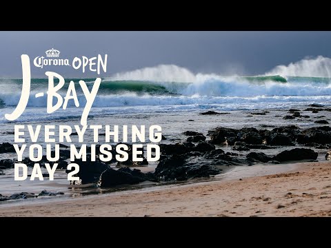 Everything You Missed From Day 2 At The Corona Open J-Bay