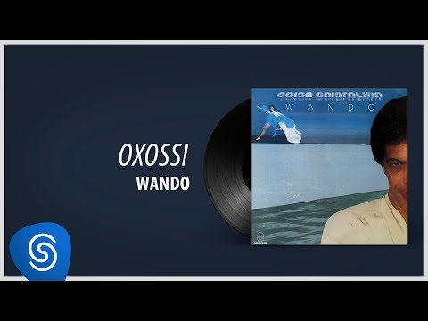 Putar Oxossi - Wando