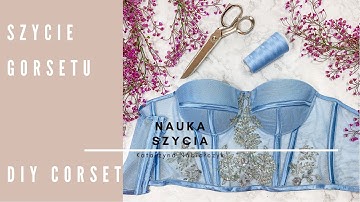 Sewing Corset I DIY I Sewing Corset Tutorial