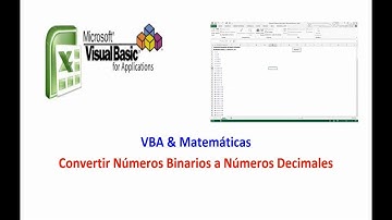 Convertir Numero Decimal a Binario - VBA & Matemáticas