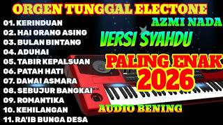 DANGDUT ORGEN TUNGGAL FULL ALBUM KERINDUAN ORANG ASING BULAN BINTANG