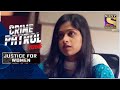 Crime Patrol Satark - New Season | The Relief | Justice For Women | Full Episode