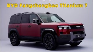 BYD Fangchengbao Titanium 7 Detailed: 0-100 km/h in 4.5 seconds, 1300 km range, In-Depth Look