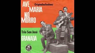 Trio San José - Ave María No Morro