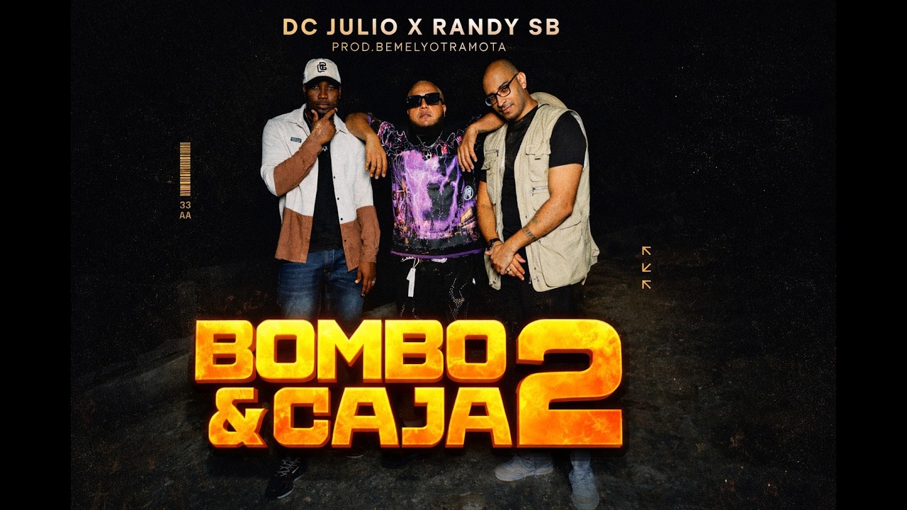 DC JULIO ❌ RANDY SB - BOMBO Y CAJA 2 ( VIDEO OFICIAL )