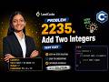 2235: Add Two Integers LeetCode Problem Solution in C++ Language