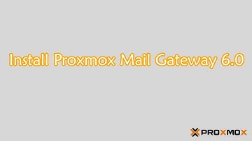 How to Install Proxmox Mail Gateway 6.0