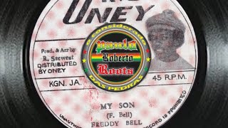 Freddy Bell  My Son