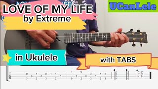 ucanlele (ukulele tutorial): Love Of My Life - Extreme & Queen