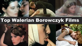 Top Walerian Borowczyk Films