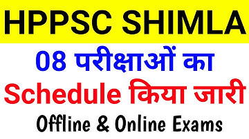 HPPSC Shimla Online & Offline Exam Schedule July 2021 | HPPSC New Notification 2021 | HPPSC