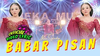 Niken Salindry - BABAR PISAN Jaluk Ati Wis Tak Kei (Official Music Video Lyric)