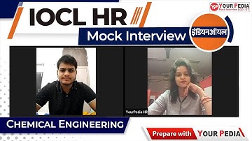 IOCL HR Mock Interview | IOCL Preparation | IOCL Interview Guidance & Preparation with YourPedia