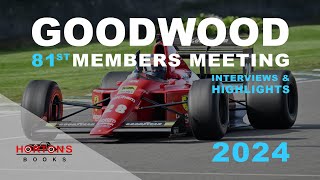 Goodwood 81st Members Meeting 2024 - Hortons Books tour, Gerhard Berger's Ferrari 640 and Interviews