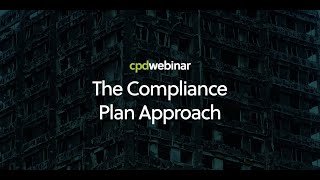 Webinar: The Compliance Plan Approach