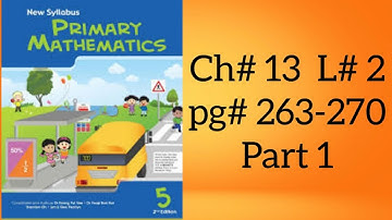 primary math class 5 Chapter 13 lesson 2 Sum of angles in a triangle.pg# 263-270 part 1