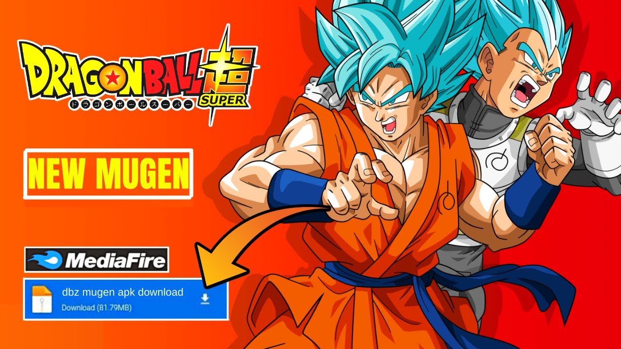 Dragon Ball Z Mugen Download Mediafıre Android | DBZ Mugen Android Apk Mediafıre 2021